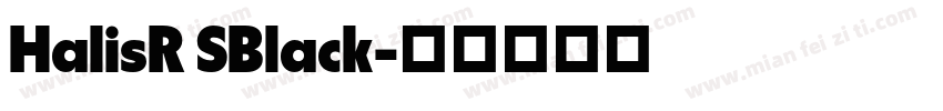 HalisR SBlack字体转换